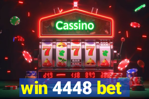 win 4448 bet